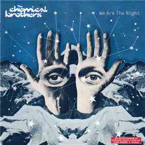 The Chemical Brothers - We Are The Night download free