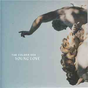 The Colder Sea - Young Love download mp3 flac
