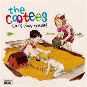 The Cootees - Let's Play House download free The Cootees - Let's Play House download mp3 flac