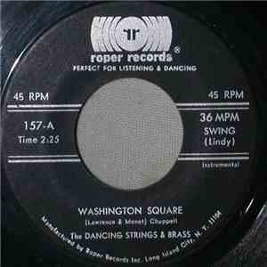 The Dancing Strings & Brass - Washington Square / Buttons And Bows download free