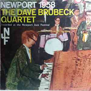 The Dave Brubeck Quartet - Newport 1958 download free