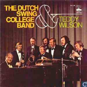 The Dutch Swing College Band & Teddy Wilson - The Dutch Swing College Band & Teddy Wilson download free The Dutch Swing College Band & Teddy Wilson - The Dutch Swing College Band & Teddy Wilson download mp3 flac