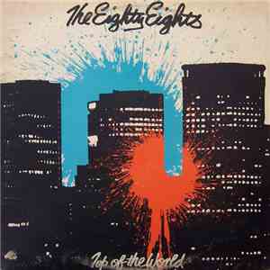 The Eighty Eights - Top Of The World download free