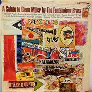 The Fantabulous Brass - A Salute To Glenn Miller download free The Fantabulous Brass - A Salute To Glenn Miller download mp3 flac