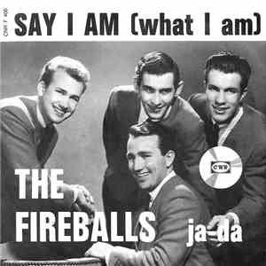 The Fireballs - Say I Am (what I Am) download free