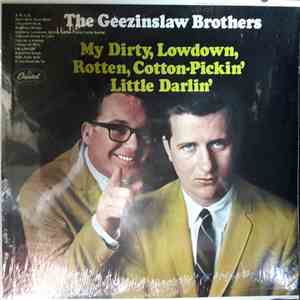 The Geezinslaw Brothers - My Dirty, Lowdown, Rotten, Cotton-Pickin' Little Darlin' download mp3 flac