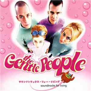 The Gentle People - Soundtracks For Living download mp3 flac