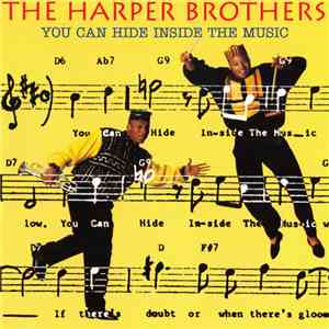 The Harper Brothers - You Can Hide Inside The Music download mp3 flac