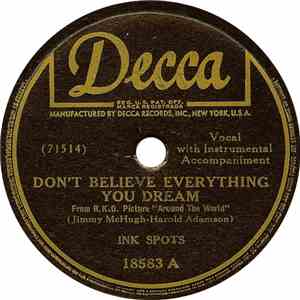 The Ink Spots - Don't Believe Everything You Dream / A Lovely Way To Spend The Evening download free The Ink Spots - Don't Believe Everything You Dream / A Lovely Way To Spend The Evening download mp3 flac