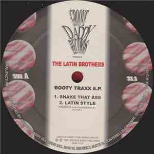 The Latin Brothers  - Booty Traxx E.P. download mp3 flac