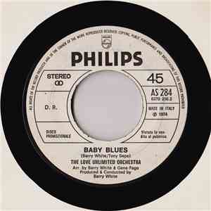 The Love Unlimited Orchestra / Umberto Balsamo - Baby Blues / O Prima, Adesso O Poi download mp3 flac