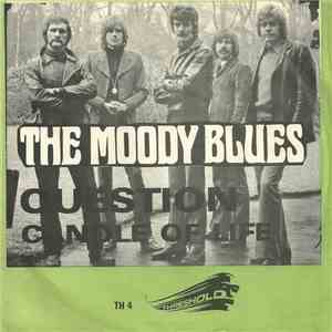 The Moody Blues - Question / Candle Of Life download free