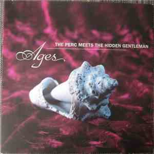 The Perc Meets The Hidden Gentleman - Ages download mp3 flac