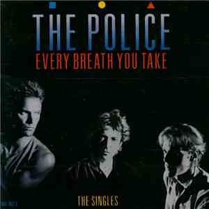 The Police - Every Breath You Take (The Singles) download mp3 flac