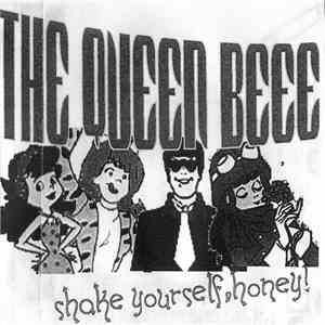 The Queen Beee - Shake Yourself, Honey! download mp3 flac