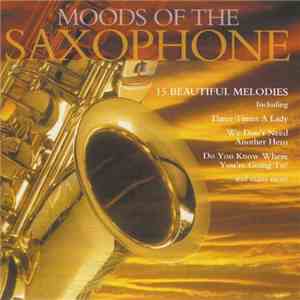 The Ray Hamilton Orchestra - The Best Of Instrumental Moods: Saxophone download free The Ray Hamilton Orchestra - The Best Of Instrumental Moods: Saxophone download mp3 flac