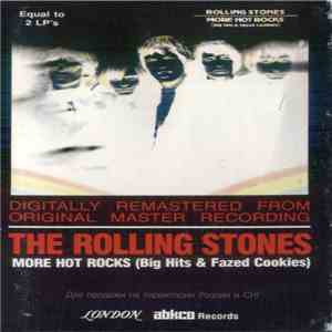 The Rolling Stones - More Hot Rocks (Big Hits & Fazed Cookies) download free