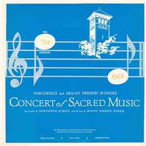 The Students Of Northfield And Mount Hermon Schools - The Seventy-First Annual Concert Of Sacred Music download mp3 flac The Students Of Northfield And Mount Hermon Schools - The Seventy-First Annual Concert Of Sacred Music download free