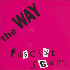 The Way - Fascist Scum download free