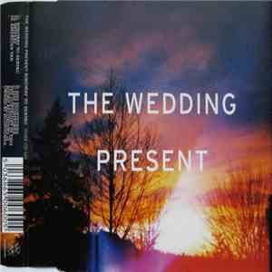 The Wedding Present - Ringway To Seatac download mp3 flac