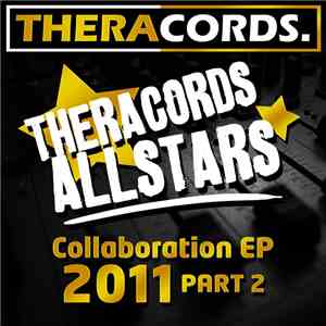 Theracords Allstars - Collaboration EP 2011 Part 2 download free Theracords Allstars - Collaboration EP 2011 Part 2 download mp3 flac