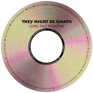 They Might Be Giants - Long Tall Weekend download mp3 flac