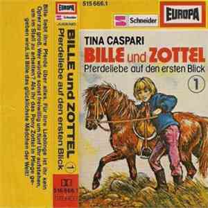 Tina Caspari - Bille Und Zottel 1 - Pferdeliebe Auf Den Ersten Blick download mp3 flac