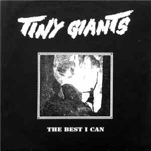 Tiny Giants - The Best I Can download free