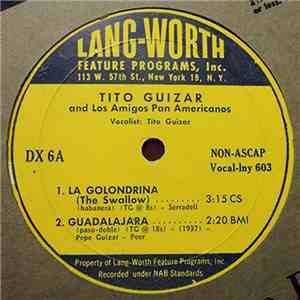 Tito Guizar And Los Amigos Pan Americanos - Untitled download free