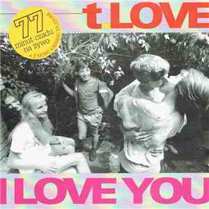 T.Love - I Love You download mp3 flac