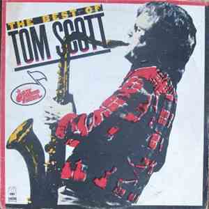 Tom Scott - The Best Of Tom Scott download mp3 flac