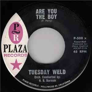 Tuesday Weld - Are You The Boy download free Tuesday Weld - Are You The Boy download mp3 flac
