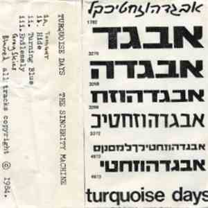 Turquoise Days - The Sincerity Machine download mp3 flac