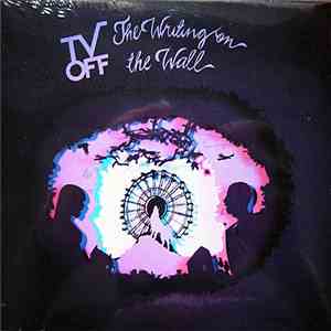 Tv Off - The Writing On The Wall download mp3 flac