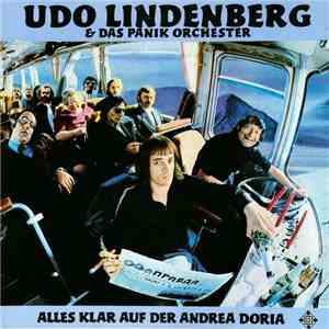Udo Lindenberg & Das Panikorchester - Alles Klar Auf Der Andrea Doria download mp3 flac