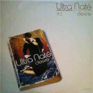 Ultra Naté - Desire Pt. 2 download free
