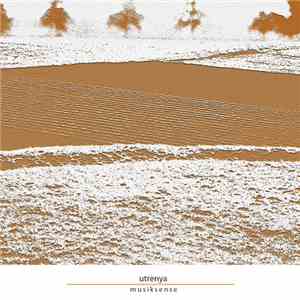 Utrenya - Musiksense download mp3 flac