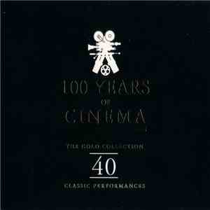 Various - 100 Years Of Cinema download free