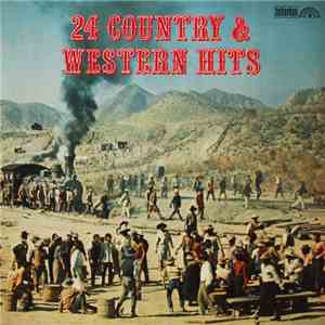 Various - 24 Country & Western Hits download mp3 flac