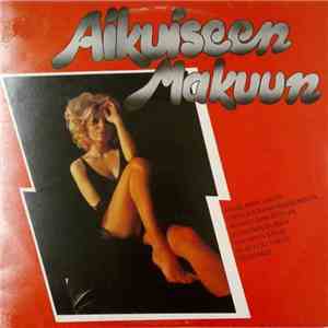 Various - Aikuiseen Makuun download mp3 flac