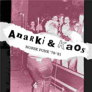 Various - Anarki & Kaos (Norsk Punk '79-'81) download mp3 flac