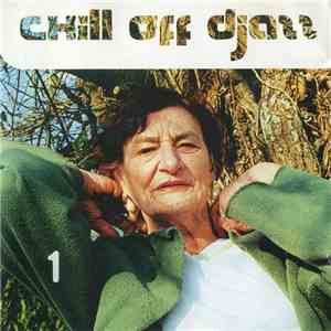 Various - Chill Off Djazz download free Various - Chill Off Djazz download mp3 flac
