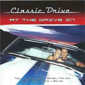 Various - Classic Drive: At The Drive In download mp3 flac