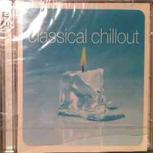 Various - Classical Chillout download mp3 flac