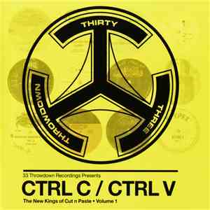 Various - CTRL C / CTRL V - The New Kings Of Cut N Paste Volume 1 download mp3 flac