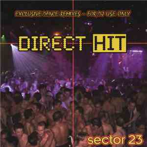 Various - Direct Hit Sector 23 download free Various - Direct Hit Sector 23 download mp3 flac