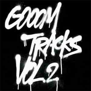 Various - Gooom Tracks Vol. 2 download free Various - Gooom Tracks Vol. 2 download mp3 flac