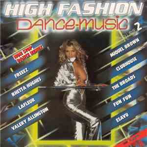 Various - High Fashion Dance-Music - Volume 2 (Non Stop Dance Remix) download mp3 flac