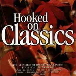 Various - Hooked On Classics download mp3 flac