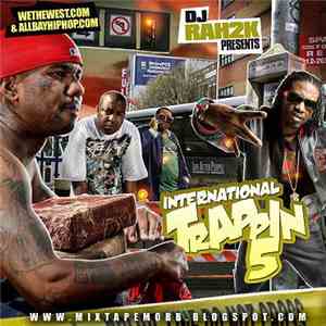 Various - International Trappin 5 download mp3 flac